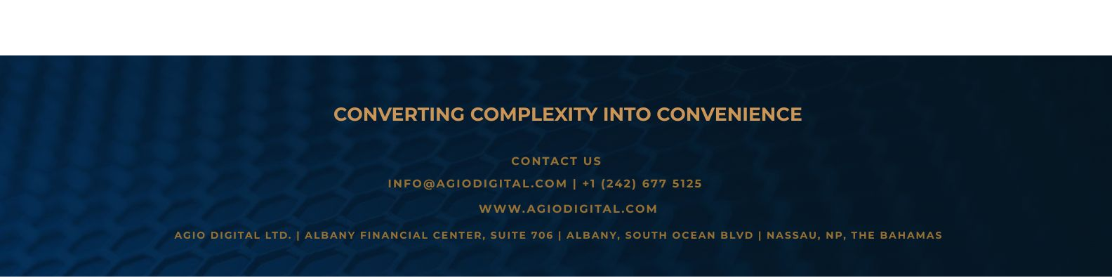 Agio Digital - Converting Complexity into Convenience